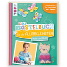 Buch "Das Bastelbuch für die Allerkleinsten - Wolle und Stoff"