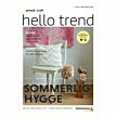 Magazin "SMC- Hello Trend Nr. 6 - Sommerlig Hygge"