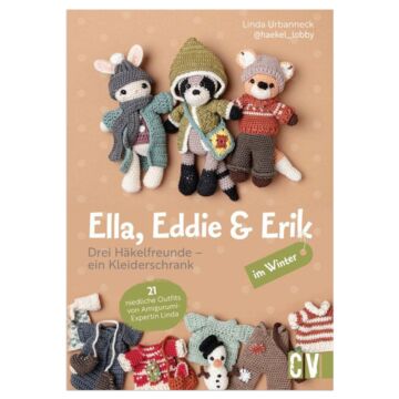 Buch "Ella, Eddie & Erik: drei Häkelfreunde – ein Kleiderschrank"